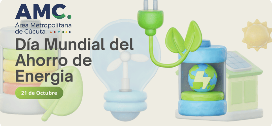 Día Mundial del Ahorro de Energía